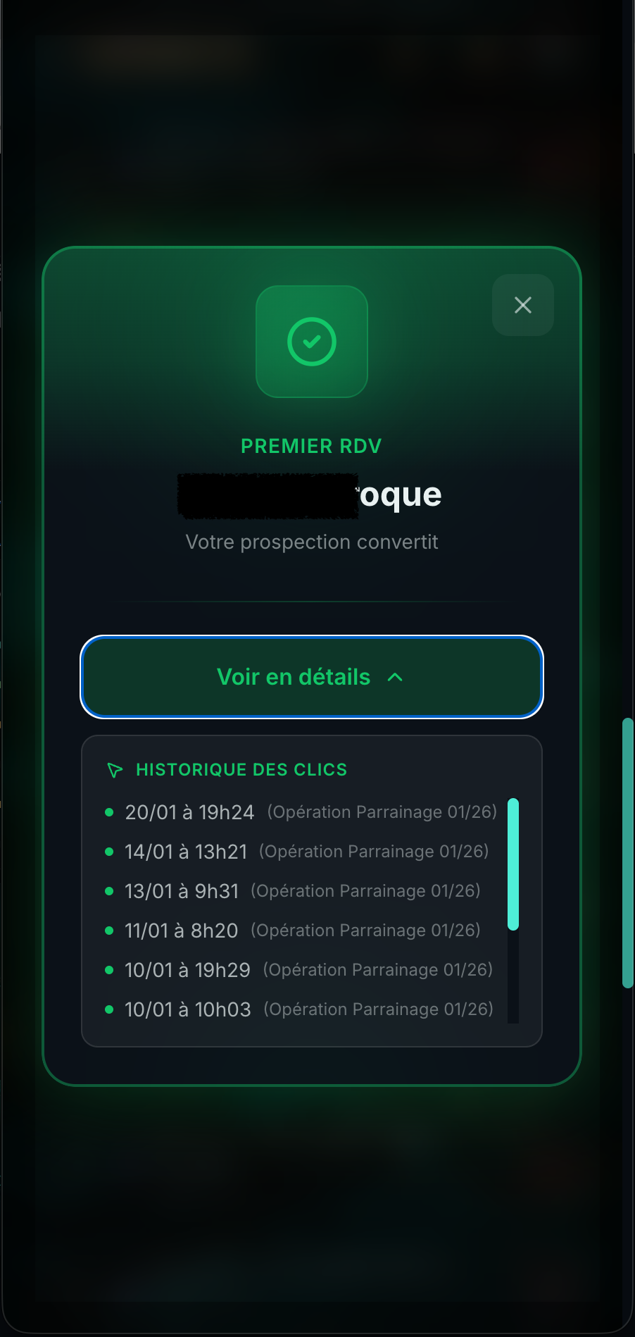 Chaque lead qualifié avec son historique de clics horodaté