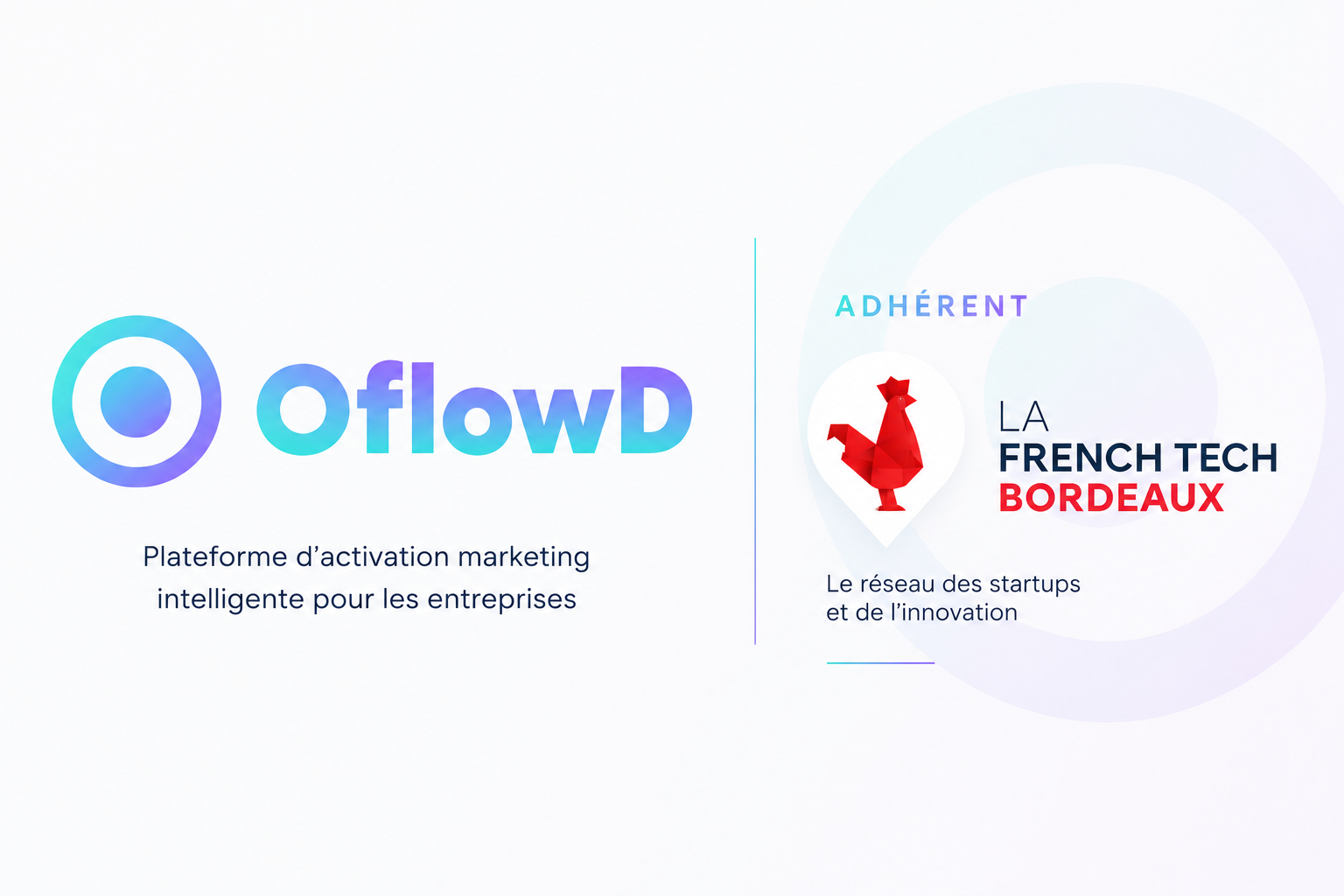 OflowD, membre de la French Tech Bordeaux
